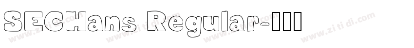 SECHans Regular字体转换